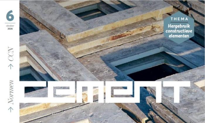Cement 2026/6 - Thema Hergebruik constructieve elementen